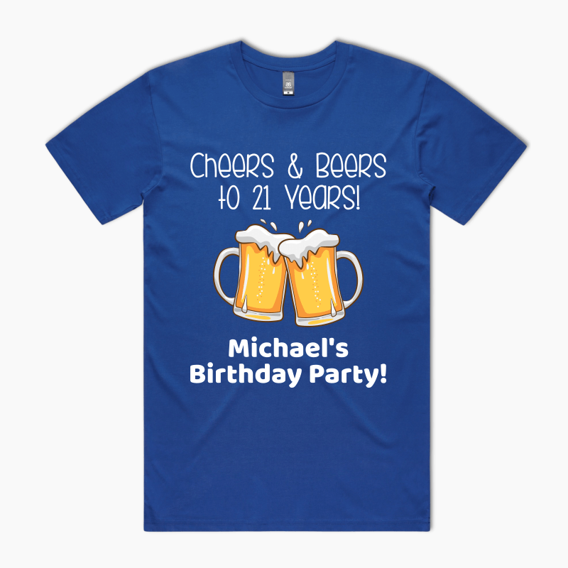Custom Cheers &amp; Beers Birthday Party TShirt - Blue