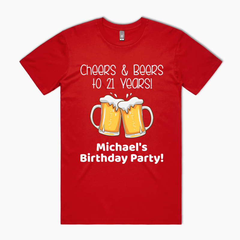 Custom Cheers &amp; Beers Birthday Party TShirt - Red