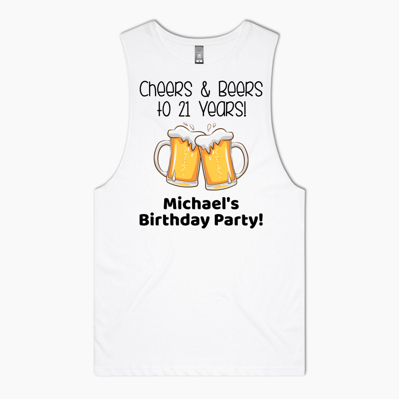 Custom Cheers &amp; Beers Birthday Party Tank Singlet - White