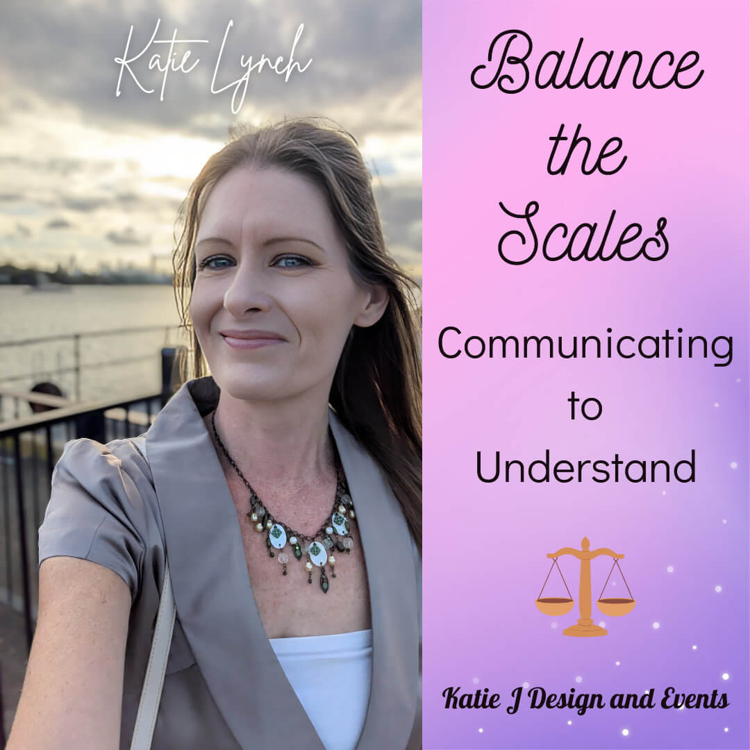 Balance the Scales: Communicating to Understand