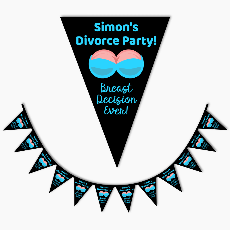 Breast Decision Ever Divorce Party Flag Bunting