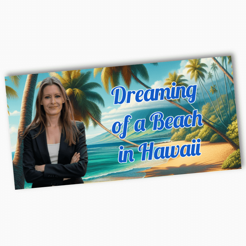 Woman standing in front of a tropical beach scene with palm trees and text 'Dreaming of a Beach in Hawaii'.