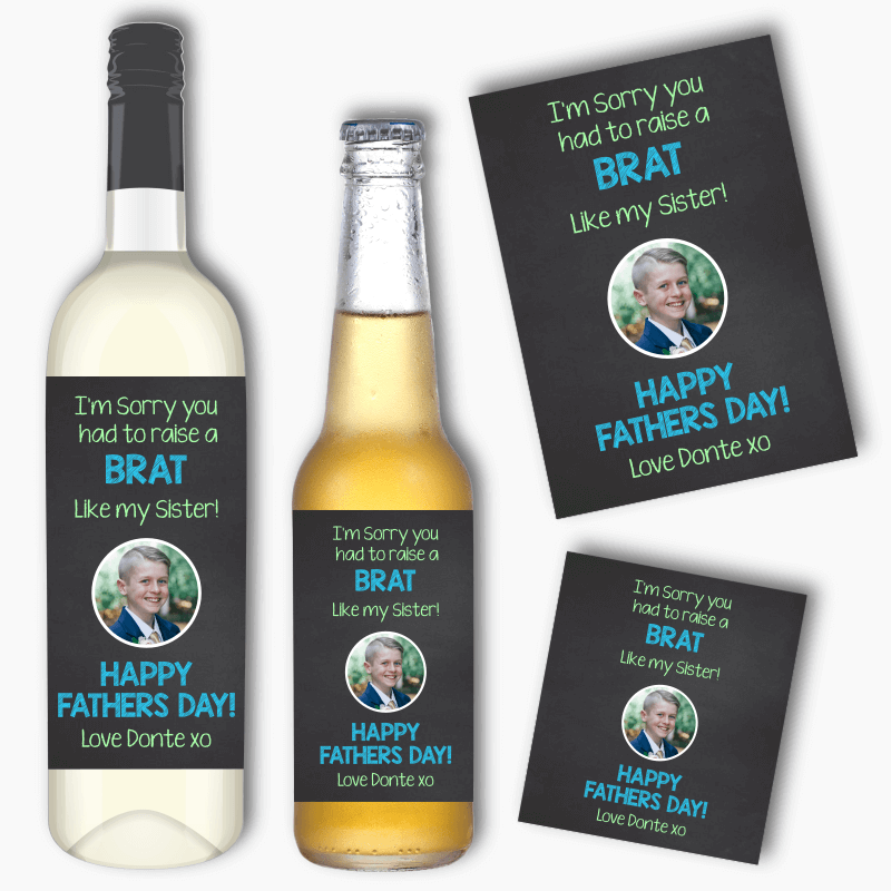 Brat Like My Sister Fathers Day Gift Wine &amp; Beer Labels with Photo