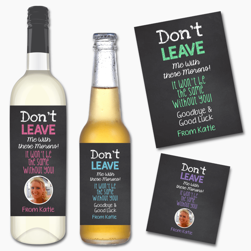 Personalised &#39;Don&#39;t Leave&#39; Colleague Farewell Gift Wine &amp; Beer Labels